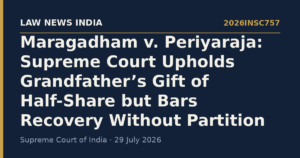 Supreme Court Upholds Grandfather’s Gift of Half-Share but Bars Recovery Without Partition